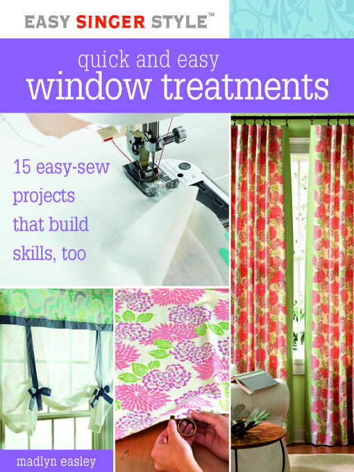 Title details for Quick and Easy Window Treatments by Madlyn Easley - Available